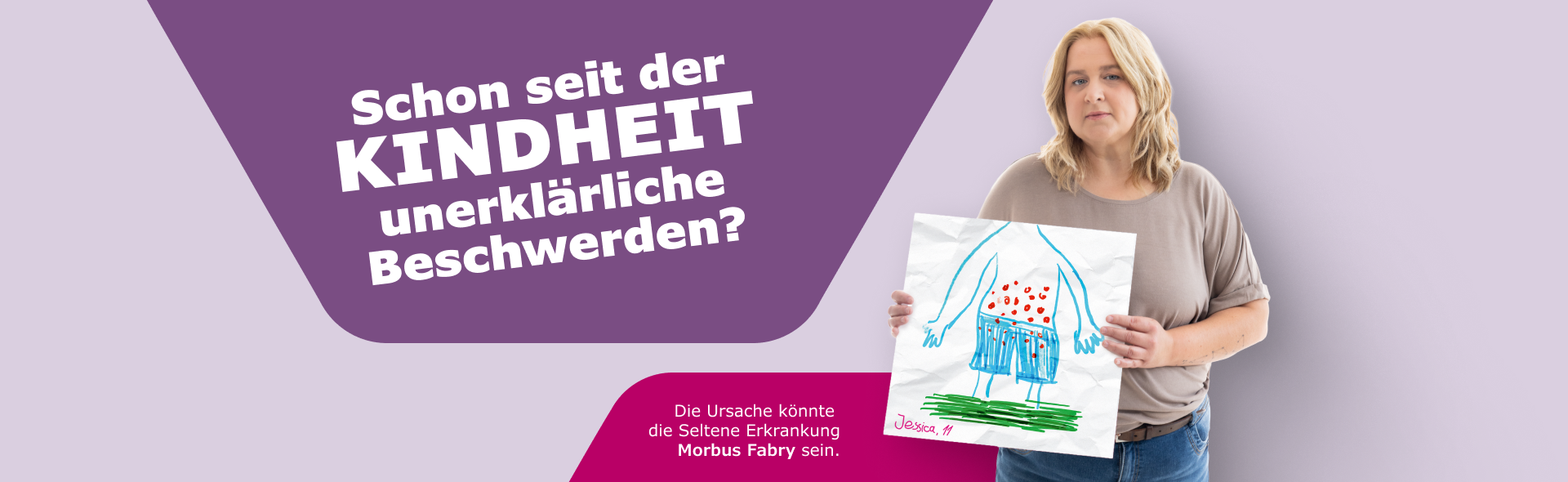 Schon seit der Kindheit unerklärliche Beschwerden? Die Ursache könnte die Seltene Erkrankung Morbus Fabry sein.